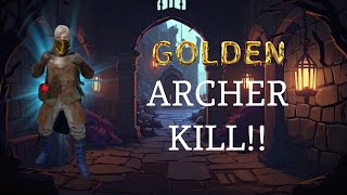 Golden Archer Kill !!  | Dark and Darker