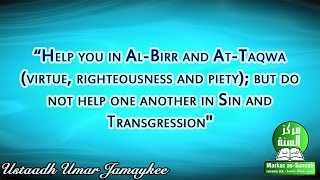 Ta'awaanu ala birr wa taqwa  - Omar Jamaykee