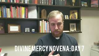 Divine Mercy Novena: Day 7