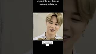 kisah cinta idol dengan makeup artist!!! #viral #bts #jimin #shortvideo #army #withyou #jiminbts