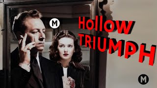 A Cicatriz (1948) - Legendado 🇧🇷 - Hollow Triumph - The Scar - Filmes Clássicos