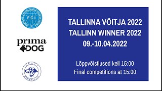 Tallinna Võitja 2022 / Tallinn Winner 2022 (10.04.2022)