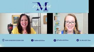 The Meredith Show with Special Guest, Laura Harstad