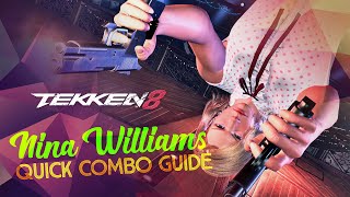 Easy & Practical Combos for Nina Williams - Tekken 8