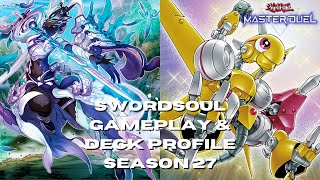 Swordsoul Gameplay & Deck Profile| Yu-Gi-Oh! Master Duel Season 27