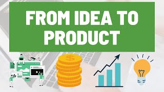 How to go from idea to software product? What you need to know to build successful software products