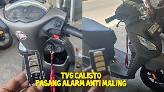 TVS calisto 125 pasang alarm motor anti maling anti begal