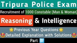 Tripura Police Exam: Reasoning Previous Year Questions with Explanation| 2024