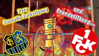 Pyro, sexuelle Belästigung und Brandstiftung 1.FC Saarbrücker vs. 1.FC Kaiserslautern #dfbpokal #dfb