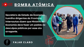 Secretário de Estado da Economia humilha dirigentes da Província.