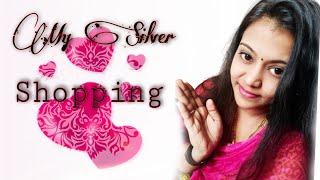 || నా silver shopping ఏంటో ఎం కొన్నానో మిరే చూడండి ||