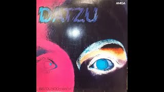 Datzu – Bist Du Noch Wach[GDR, 1989][New Wave, Electronic]