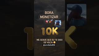 bora bater 10k em me segue que eu te deixa um ❤️ nos comentários #monetiza #youtubeshorts