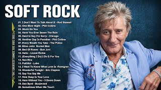 Rod Stewart, Eric Clapton, Phil Collins, Lionel Richie,Michael Bolton️🎼Soft Rock Ballads 70s 80s 90s