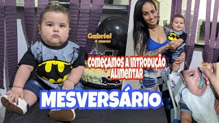 Introdução alimentar/06 meses do Gabriel/ Mesversário do Batman