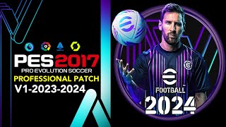 PES 2017 | PROFESSIONALS PATCH 23-2024 V1 | 12/29/23 | PC