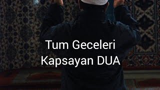 Tüm Geceleri Kapsayan Dua/Cuma Akşamı duası