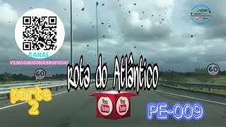 PORTO DE GALINHAS / AEROPORTO DE RECIFE-PE PARTE 2 ROTA DO ATLANTICO PE-009