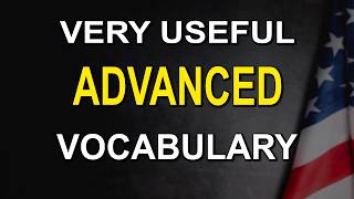 14 Advanced Words ( Vocabulary ) You Should Know