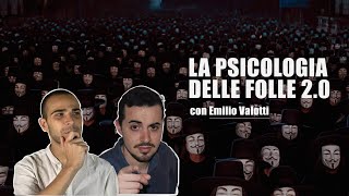 PSICOLOGIA DELLE FOLLE 2.0 - estratto della live con Emilio Valotti