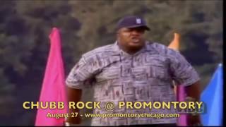 Chubb Rock August 27th 2016 Promontory Chicago