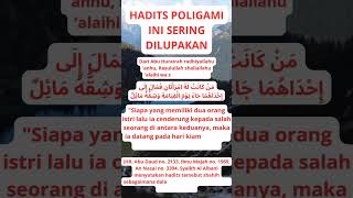 HADITS POLIGAMI INI SERING DILUPAKAN#shorts