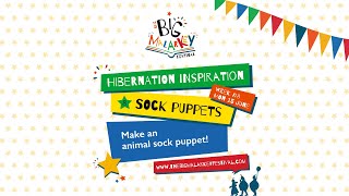 Hibernation Inspiration - Sock Puppets