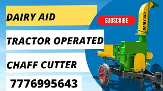 TRACTOR OPERATED CHAFF CUTTER MACHINE