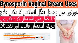 Gynosporin cream | Clotrimazole | Treatment of vaginal fungal infections | How to use in pregnancy