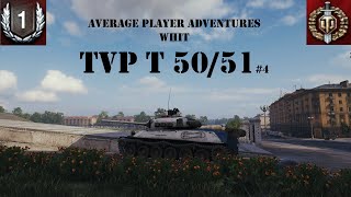 Average Player Adventures # 48 TVP T50/51 No.4