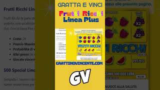 FRUTTI RICCHI Gratta e vinci: come funziona e dove trovarlo #shorts #shortsvideo