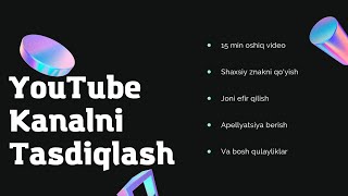 YouTube kanalga nomer kiritish / Kanalni Tasdiqlash