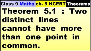 Class 9 Math ch 5 Theorem 5.1|introduction of Euclid's Geometry|Chapter 5|Math|NCERT|Theorem 5.1