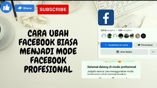 CARA UBAH FACEBOOK BIASA MENJADI MODE FACEBOOK PROFESIONAL