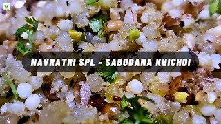 Navratri Special Dry Fruit Sabudana Khichdi - A Festive Delight for Fasting Days #vegwonderland