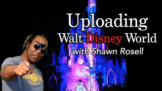 Uploading Walt Disney World Documentary // Shawn Rosell