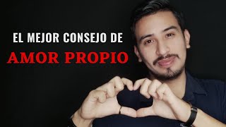 Amor Propio: Todo Lo Que Debes Saber