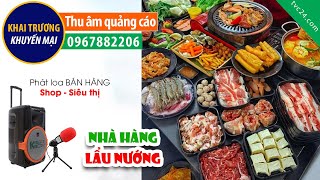 Thu âm khai trương quán lẩu nướng Nhật Bản cực ngon hấp dẫn