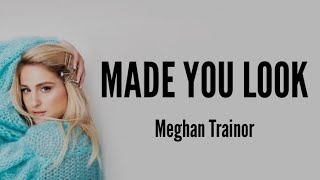 #madeyoulook #meghantrainor #lyrics #shorts #whatsappstatus #englishsongs @lyriczart9893