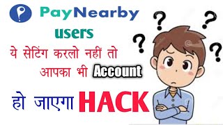 Paynearby security setting|new update|secure paynearby services|best aeps 2020