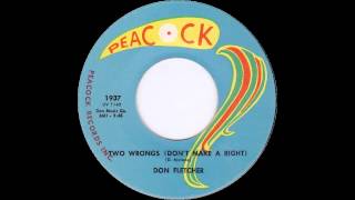 Don Fletcher - Two Wrongs Don't Make A Right