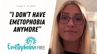 Mum Sam's new life: "I don't have Emetophobia anymore!"