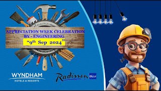 ENGINEERING APPRECIATION WEEK 2024 -Wyndham Hotel & Resorts