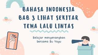 Bab 3 Lihat Sekitar Tema Lalu Lintas