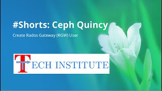 #Shorts || Ceph Quincy || Create RADOS Gateway (RGW) User || Demonstration