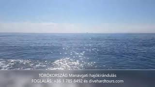 Törökország | Manavgati hajókirándulás | Dive Hard Tours Utazási Iroda