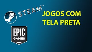 JOGOS DA STEAM NÃO ABREM??? RESOLVIDO 2024 [ PASSO À PASSO ] de forma simples e fácil !!