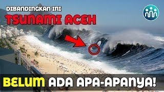 Mengerikan!! Tsunami ini lebih besar daripada yang diaceh