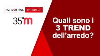 Quali sono i 3 trend dell'arredo?