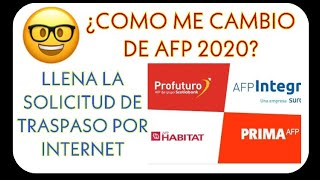 Cómo me cambio de AFP y Cómo Llenar El Formulario De Traspaso por internet